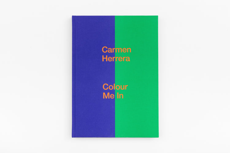 Carmen Herrera: Colour Me In