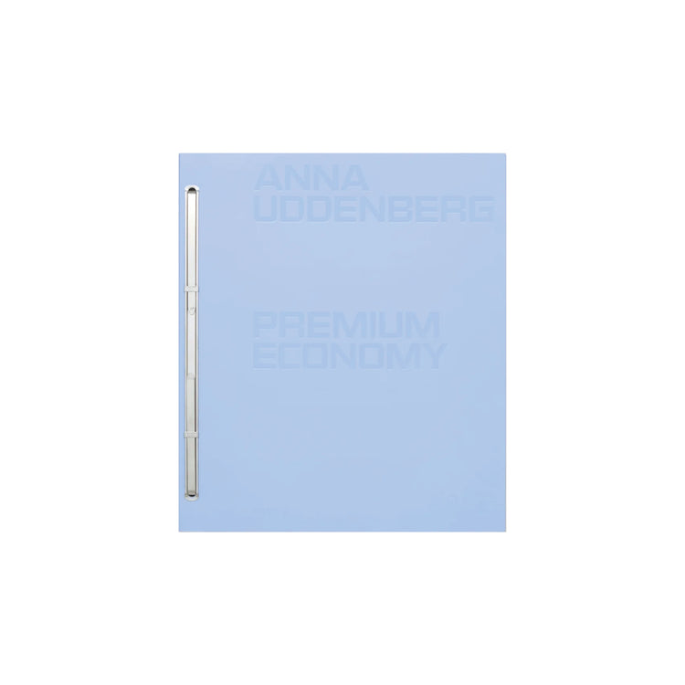 Anna Uddenberg: Premium Economy