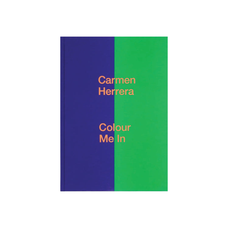 Carmen Herrera: Colour Me In